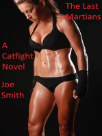 The Last Martians (A Catfight Novel)