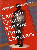 Captain Quark and the Time Cheaters