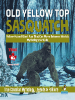 Old Yellow Top / Sasquatch - Yellow-Haired Giant Ape That Can Move Between Worlds | Mythology for Kids | True Canadian Mythology, Legends & Folklore