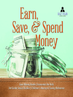 Earn, Save, & Spend Money | Earn Money Books | Economics for Kids | 3rd Grade Social Studies | Children's Money & Saving Reference