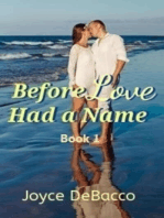 Before Love Had a Name: Book 1: Before Love, #1