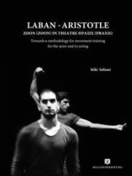 Laban - Aristotle: Towards a methodology for movement training for the actor and in acting