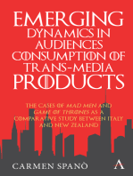 Emerging Dynamics in Audiences' Consumption of Trans-media Products: The Cases of Mad Men and Game of Thrones as a Comparative Study between Italy and New Zealand
