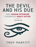 The Devil and His Due: How Jordan Peterson Plagiarizes Adolf Hitler, Volume One