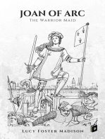 Joan of Arc, the Warrior Maid