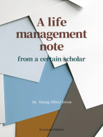 A Life Management Note from a Certain Scholar