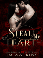 Deadly Beasts Book 6: Steal My Heart
