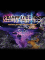 Kemitt Mirrors: Visions 'Got a Story to Tell