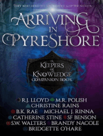 Arriving in Pyreshore: The Keepers of Knowledge, #0.5