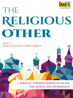 The Religious Other: A Biblical Understanding of Islam, the Qur’an and Muhammad