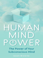 Human Mind Power the Power of Your Subconscious Mind