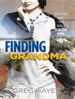 Finding Grandma: Snooks and the Navy Color Girl