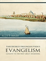 Theodorus Frelinghuysen’s Evangelism