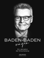 Baden-Baden wagen: Ein Jahrzehnt der Entscheidung