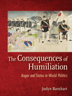 The Consequences of Humiliation: Anger and Status in World Politics