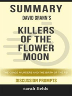 “Killers of the Flower Moon: The Osage Murders and the Birth of the FBI” by David Grann