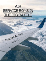 Air Service Boys In The Big Battle