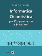 Informatica Quantistica per Programmatori e Investitori: con implementazione completa degli algoritmi in C
