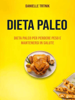 Dieta Paleo: Dieta Paleo Per Perdere Peso E Mantenersi In Salute