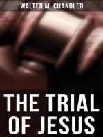 The Trial of Jesus: Account from a Lawyer's Standpoint