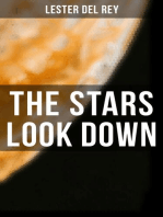 The Stars Look Down: Lester del Rey Short Stories Collection: Let'em Breathe Space, Operation Distress, Dead Ringer…