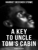 A Key to Uncle Tom's Cabin: Documents on Slavery