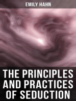 The Principles and Practices of Seduction