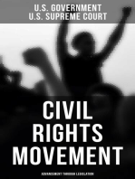 Civil Rights Movement - Advancement Through Legislation: A Comprehensive Law Collection: Civil Rights Law and Supreme Court Decisions Involving Race Cases