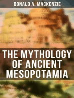 The Mythology of Ancient Mesopotamia: The Legends of Babylonia and Assyria
