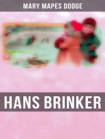 Hans Brinker: Children's Classics