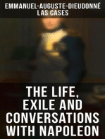 The Life, Exile and Conversations with Napoleon