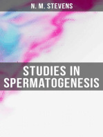 Studies in Spermatogenesis: Complete Edition