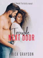 Trouble Next Door: Sweet Fortuity, #2