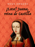¡Loca! Juana, reina de Castilla