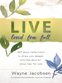 Live Loved Free Full by Wayne Jacobsen - Ebook | Scribd