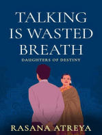 Talking Is Wasted Breath: Daughters Of Destiny