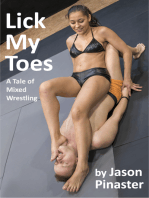 Lick My Toes A Tale of Mixed Wrestling