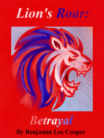 Lion's Roar: Betrayal