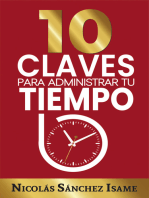 10 claves para administrar tu tiempo: ideas simples para ser más productivo