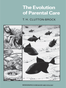 The Evolution Of Parental Care By T H Clutton Brock Ebook Scribd