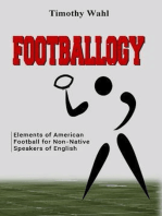 Footballogy: Elements of American Football for Non-Native Speakers of English