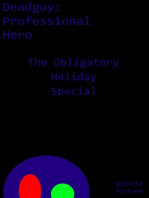 The Obligatory Holiday Special