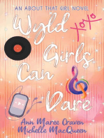Wyld Girls Can Dare: About That Girl, #5