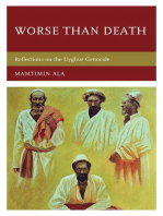 Worse than Death: Reflections on the Uyghur Genocide