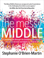 The Messy Middle