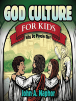 God Culture for Kids: Why Do People Die?