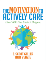 The Motivation to Actively Care