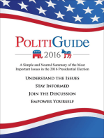 PolitiGuide 2016: A Simple and Neutral Summary of the Most Important Issues in the 2016 Presidential Election