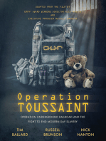 Operation Toussaint: Operation Underground Railroad and the Fight to End Modern Day Slavery