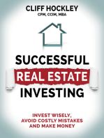 Successful Real Estate Investing: Invest Wisely, Avoid Costly Mistakes and Make Money